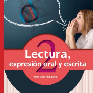 Lectura, expresión oral y escrita II