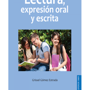 Lectura y expresión oral y escrita 1
