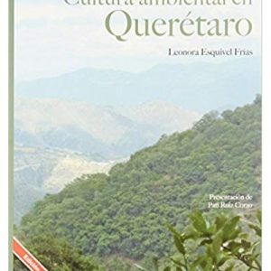 Cultura ambiental en Querétaro