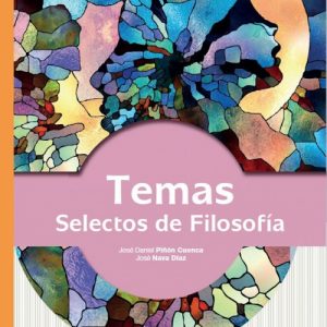 Temas Selectos de Filosofía