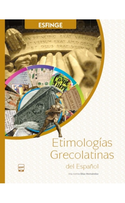 Etimologías Grecolatinas del Español