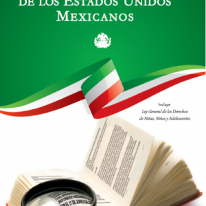 Constitución Política de los Estados Unidos Mexicanos
