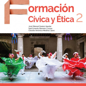 Formación Cívica y Ética 2 serie Saber ser