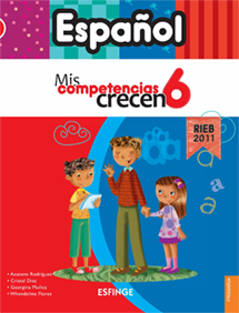 Mis competencias crecen Español 6