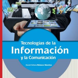 Tecnologías de la Información y la Comunicación