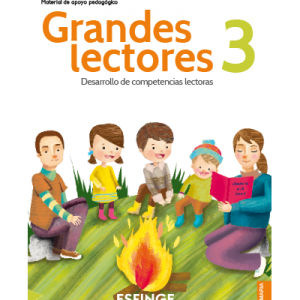 Grandes lectores 3. Desarrollo de Competencias lectoras-primaria