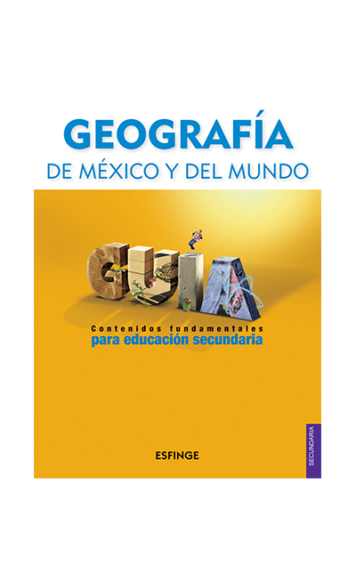 Guía Geografía de México y del Mundo