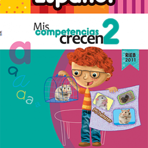 Mis competencias crecen Español 2