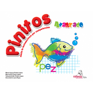 Pinitos Avanzado. Competencias pasito a pasito. Hacia la lectoescritura por competencias