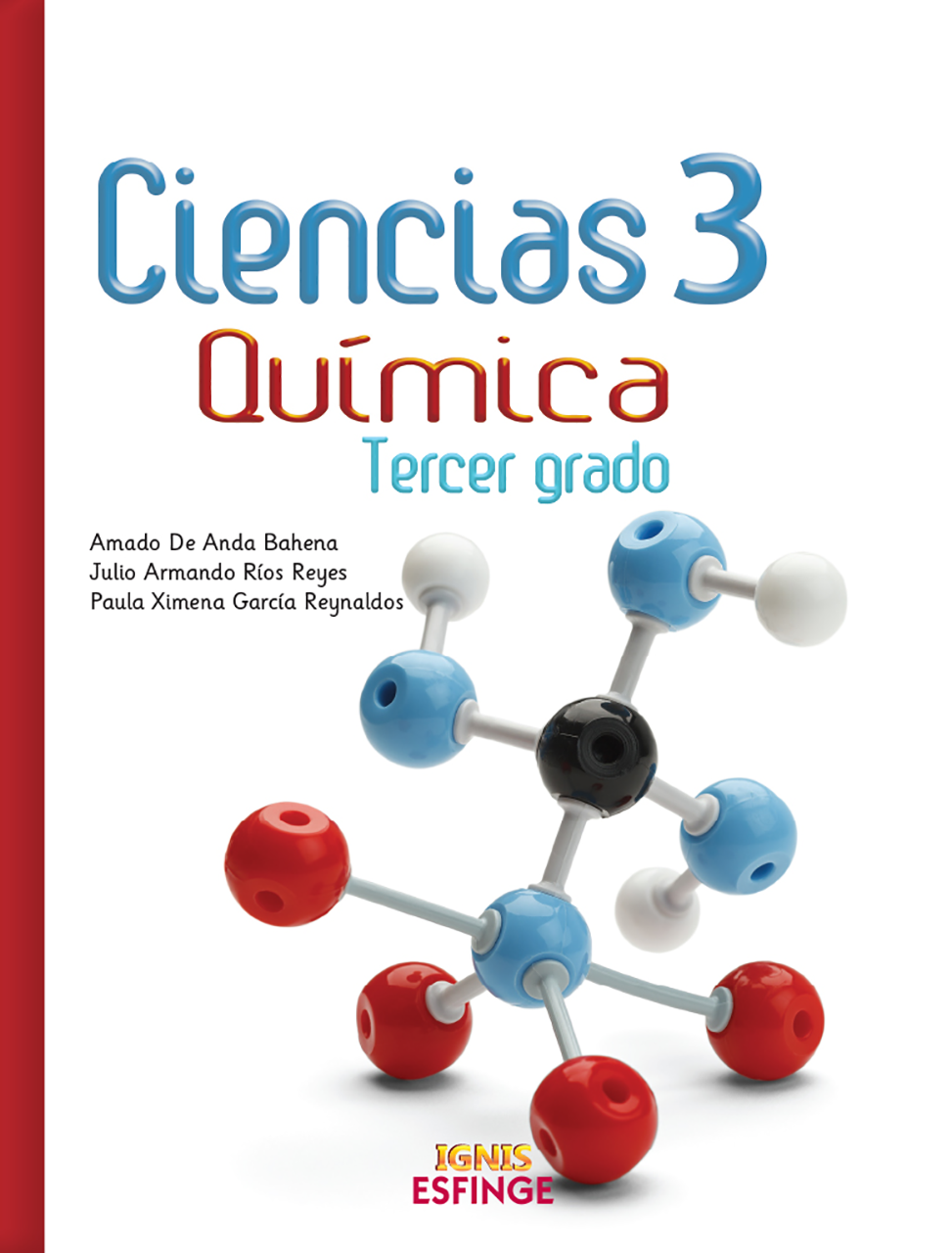 Ciencias 3 Química Serie Ignis