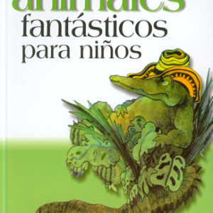 Cuentos de Animales Fantásticos para Niños