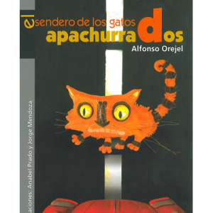 El sendero de los gatos apachurrados