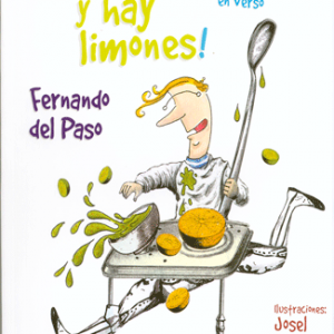 ¡Hay naranjas y hay limones!