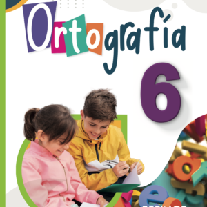 Ortografía 6. Primaria