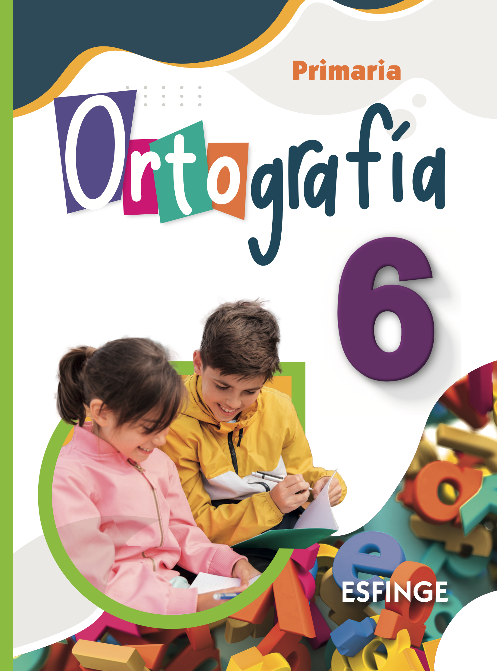 Ortografía 6. Primaria