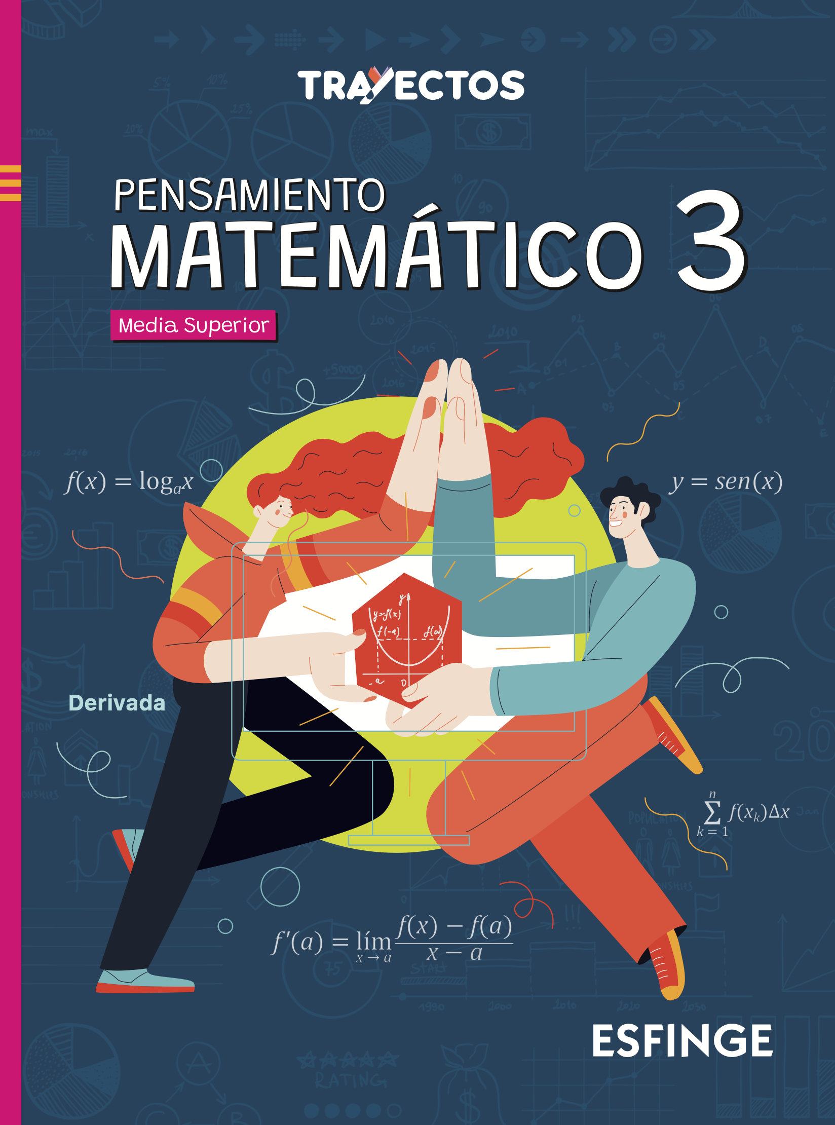 Pensamiento matemático 3. Serie Trayectos