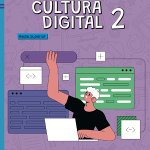 Cultura digital 2. Serie Trayectos