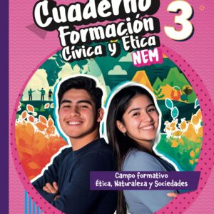 Secundaria Cuaderno Formación Cívica y Ética 3