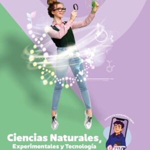 Ciencias Naturales, Experimentales y Tecnología 2. Serie CONECTA2