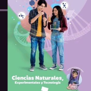 Ciencias Naturales, Experimentales y Tecnología 1. Serie CONECTA2