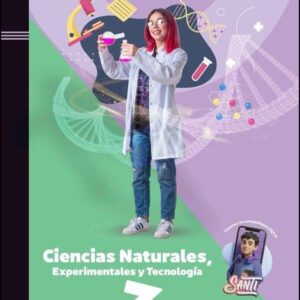 Ciencias Naturales, Experimentales y Tecnología 3. Serie CONECTA2